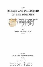 THE SCIENCE AND PHILOSOPHY OF THE ORGANISM（1908 PDF版）