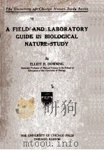 A FIELD AND LABORATORY GUIDE IN BIOLOGICAL NATURE-STUDY（ PDF版）