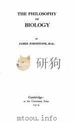THE PHILOSOPHY OF BIOLOGY（1914 PDF版）