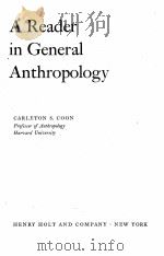 A READER IN GENERAL ANTHROPOLOGY（1948 PDF版）