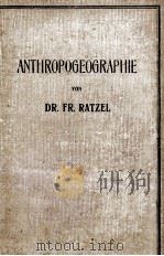 ANTHROPOGEOGRAPHIE ZWEITER TEIL   1922  PDF电子版封面    FRIEDRICH RATZEL 