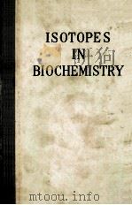 CIBA FOUNDATION CONFERENCE ON ISOTOPES IN BIOCHEMISTRY（1951 PDF版）