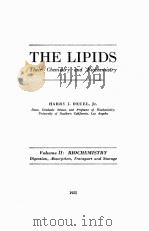 THE LIPIDS THEIR CHEMISTRY AND BIOCHEMISTRY VOLUME II： BIOCHEMISTRY   1955  PDF电子版封面    HARRY J. DEUEL 