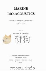 MARINE BIO-ACOUSTICS   1964  PDF电子版封面    WILLIAM N. TAVOLGA 