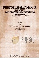 THE VISCOSITY OF PROTOPLASM（1958 PDF版）