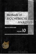 METHODS OF BIOCHEMICAL ANALYSIS VOLUME X（1962 PDF版）
