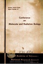 CONFERENCE ON MOLECULAR AND RADIATION BIOLOGY（1961 PDF版）
