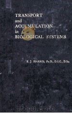 TRANSPORT AND ACCUMULATION IN BIOLOGICAL SYSTEMS（1956 PDF版）