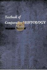 TEXTBOOK OF COMPARATIVE HISTOLOGY   1959  PDF电子版封面    WARREN ANDREW 