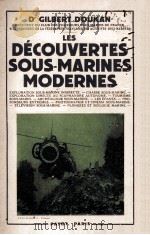 LES DECOUVERTES SOUS-MARINES MODERNES   1954  PDF电子版封面    GILBERT DOUKAN 