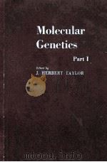 MOLECULAR GENETICS PART I（1963 PDF版）