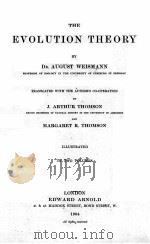 THE EVOLUTION THEORY VOLUME I   1904  PDF电子版封面    AUGUST WEISMANN 