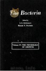 THE BACTERIA A TREATISE ON STRUCTURE AND FUNCTION VOLUME IV：THE PHYSIOLOGY OF GROWTH（1962 PDF版）