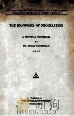 THE BIONOMICS OF PROCREATION A CRITICAL TEXTBOOK（ PDF版）