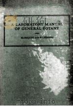 A LABORATORY MANUAL OF GENERAL BOTANY REVISED EDITION（1926 PDF版）
