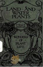 LAND AND WATER PLANTS（ PDF版）