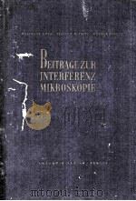 BEITRAGE ZUR INTERFERENZMIKROSKOPIE（1961 PDF版）