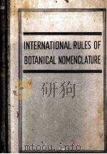 INTERNATIONAL RULES OF BOTANICAL NOMENCLATURE   1935  PDF电子版封面    JOHN BRIQUET 