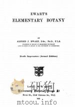 EWART‘S ELEMENTARY BOTANY SECOND EDITION   1921  PDF电子版封面    ALFRED J. EWART 