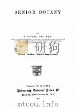 SENIOR BOTANY SECOND EDITION   1923  PDF电子版封面    F. CAVERS 