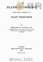 PLANT PHYSIOLOGY WITH SPECIAL REFERENCE TO PLANT PRODUCTION（1920 PDF版）