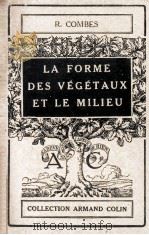 LA FORME DES VEGETAUX ET LE MILIEU（1946 PDF版）