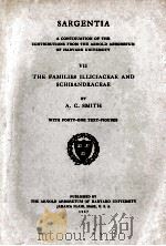 SARGENTIA VII THE FAMILIES ILLICIACEAE AND SCHISANDRACEAE（1947 PDF版）
