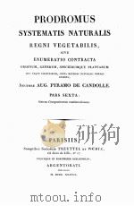 PRODROMUS SYSTEMATIS NATURALIS REGNI VEGETABILIS PARS VI（ PDF版）