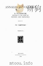 ANNALES BRYOLOGICI VOLUME III   1930  PDF电子版封面    FR. VERDOORN 