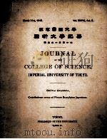 JOURNAL OF THE COLLEGE OF SCIENCE IMPERIAL UNIVERSITY OF TOKYO VOL. XXXVI ART. 7（ PDF版）