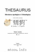 THESAURUS LITTERATURAE MYCOLOGICAE ET LICHENOLOGICAE VOLUMEN SECUNDUM M-Z   1909  PDF电子版封面    G. LINDAU AND SYDOW 