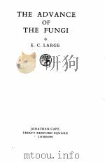 THE ADVANCE OF THE FUNGI（1940 PDF版）