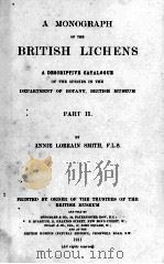 A MONOGRAPH OF THE BRITISH LICHENS PART II   1911  PDF电子版封面     