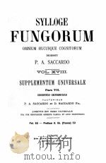 SYLLOGE FUNGORUM OMNIUM HUCUSQUE COGNITORUM VOL. XVIII     PDF电子版封面    P.A. SACCARDO 