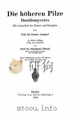 DIE HOHEREN PILZE   1928  PDF电子版封面    GUSTAV LINDAU 