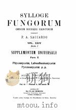 SYLLOGE FUNGORUM OMNIUM HUCUSQUE COGNITORUM VOLUME XXIV SECTIO I SUPPLEMENTUM UNIVERSALE PARS X（ PDF版）
