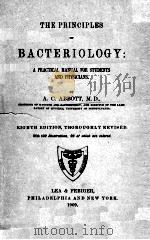 THE PRINCIPLES OF BACTERIOLOGY：A PRACTICAL MANUAL FOR STUDENTS AND PHYSICIANS（1909 PDF版）