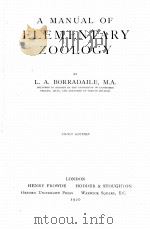 A MANUAL OF ELEMENTARY ZOOLOGY THIRD EDITION   1920  PDF电子版封面    L.A. BORRADAILE 