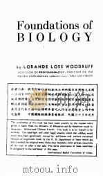 FOUNDATIONS OF BIOLOGY     PDF电子版封面    LORANDE LOSS WOODRUFF 