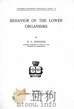 BEHAVIOR OF THE LOWER ORGANISMS（1915 PDF版）