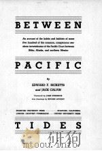 BETWEEN PACIFIC TIDES   1948  PDF电子版封面    EDWARD F. RICKETTS AND JACK CA 