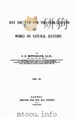 RAY SOCIETY FOR THE PUBLICATION OF WORKS ON NATURAL HISTORY（1874 PDF版）