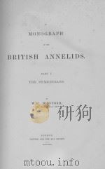 A MONOGRAPH OF THE BRITISH ANNELIDS PART I THE NEMERTEANS     PDF电子版封面    W.C. MCINTOSH 