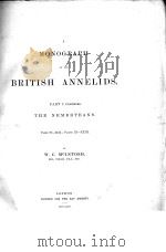 A MONOGRAPH OF THE BRITISH ANNELIDS PART I THE NEMERTEANS PLATES XI-XXIII     PDF电子版封面    W.C. MCINTOSH 