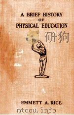 A BRIEF HISTORY OF PHYSICAL EDUCATION（ PDF版）