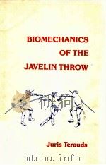 BIOMECHANICS OF THE JAVELIN THROW     PDF电子版封面     