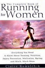 The Complete Book of Running for Women     PDF电子版封面  0671017039   