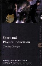 SPORT AND PHYSICAL EDUCATION     PDF电子版封面  0415231418   