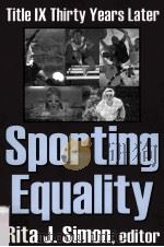 Title IX Thirty Years Later Sporting Equality     PDF电子版封面  076580848X  Rita J.Simon 