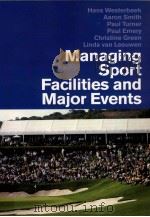 Managing Sport Facilities and Major Events     PDF电子版封面  0415401097   